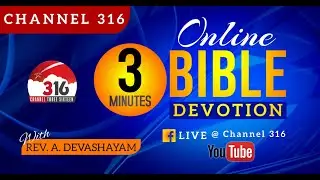 3 Min Tamil Bible Devotion | Jan 1 | Rev Devasahayam | 3 நிமிடம் வேத பாடம் | Channel 316 | Episode 1