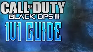 Ultimate Guide to COD Black Ops 3 1v1 GB Singles (SnD Tips & Tricks)
