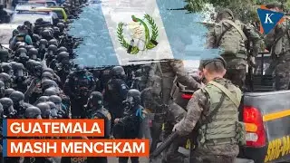 Guatemala Berlakukan Keadaan Darurat, Militer Bersenjata Lengkap Operasi Lawan Geng Mematikan