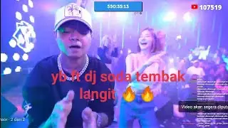 FULL YB DAN DJ SODA TEMBAK LANGIT DI CLUB #ybrap #aaaclan #djsoda #club #rezaoktovian
