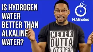 Is HYDROGEN water better than ALKALINE water? (SOURCES INCLUDED) Q&A - H2Minutes