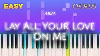 Abba - Lay All Your Love On Me - EASY Piano CHORDS TUTORIAL by Piano Fun Play