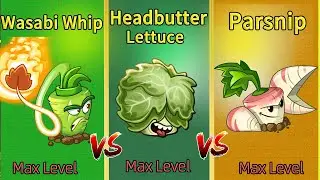 PvZ 2 Strongest Challenge Headbutter Lettuce Vs Parsnip Vs Wasabi Whip (Plant War)