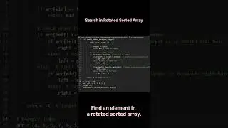 Search in Rotated Sorted Array &ndash; Find Any Element Fast! 🔥