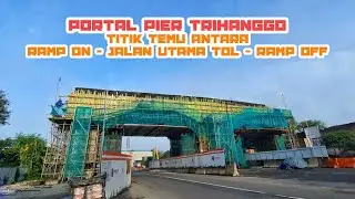 RUAS TRIHANGGO DAN MENGENAL APA ITU PORTAL PIER ‼️ Progres Tol Jogja - Solo Ruas Trihanggo