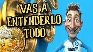 Bitcoin para humanos normales. Lo explica TRONCH, con la paciencia de una abuela con internet lento.