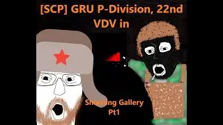 [SCP] GRU Division-P, 22nd VDV in 