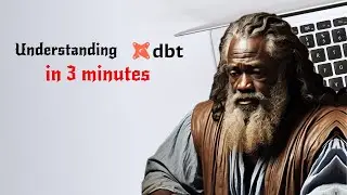 Understanding Data Build Tool (DBT) in 3 minutes