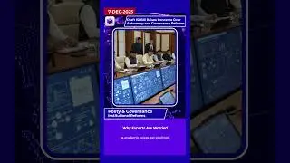 🏛️⚠️ Draft ISI Bill raises concerns over autonomy and governance reforms | 07 Dec 2025