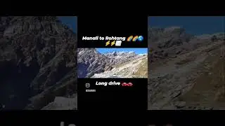 Manali Leh highway / NH 3 💛💜💙💚🌎🌍🌛🌜🪐💫⚡✨ #travel #himachal #shortvideo #youtubeshorts #viral