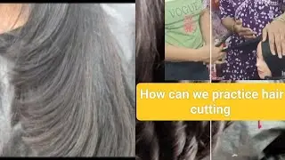 How can we practice hair cutting ✂️ Simple Easy ll