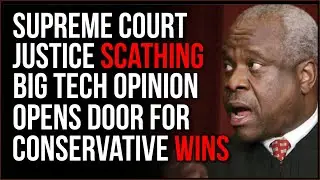 SCOTUS Opinion On Censorship Just Opened The Door For MAJOR Conservative Victories Over Big Tech