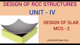 Design of RCC structures| Tamil| Unit-4- Slab Design - MCQ -2| Diploma Civil