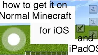 How to Get the new Minecraft controls on iOS￼ and iPadOS