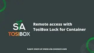 Getting Started with TosiBox for Remote Access on SIA Connect