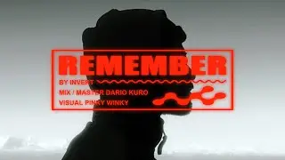 INvert - REMEMBER