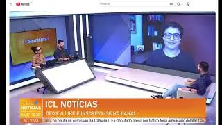 ICL AS NOTICIAS MAIS IMPORTANTES DO DIA ... Transmiss&atilde;o ao vivo de cortes ver&iacute;dicos