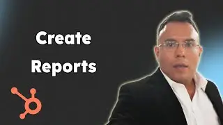 Create Reports in hubspot 2025