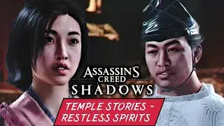 Assassin's Creed: Shadows - TEMPLE STORIES - RESTLESS SPIRITS - PART 28