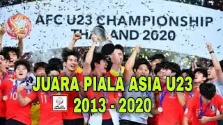 DAFTAR JUARA PIALA ASIA U23 DARI MASA KE MASA