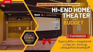 HI END  HOME THEATER IN A TIGHT BUDGET | COIMBATORE #dolbyatmos #dolbysurround #hometheater