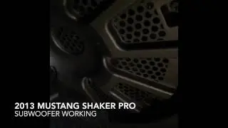 2013 Mustang Shaker Pro Retrofit