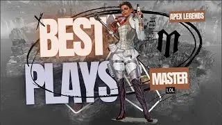 Apex Legends Masterclass: My Best Plays /// MASTER LOL