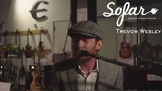 Trevor Wesley - In This World | Sofar Los Angeles