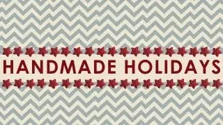Handmade Holidays