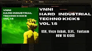 VNNI HARD INDUSTRIAL TECHNO KICKS VOL. 1.5 | 2 TRACKS I MADE WITH THE SAMPLE PACK