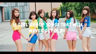 31 Girl Group Songs That Will Never Get Old (Red Velvet, Gfriend, SNSD + more)