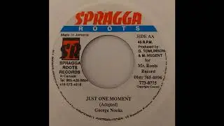 George Nooks - Just One Moment - Spragga Roots 7inch 2000 Saturday Night Riddim