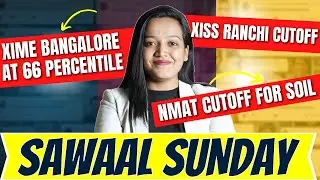 XIME Bangalore At 66 Percentile || XISS Ranchi Cutoff || NMAT Cutoff For SOIL Gurugram || MBA 2026