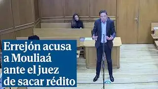 Errej&oacute;n acusa a Moulia&aacute; de aprovechar la ola medi&aacute;tica de su dimisi&oacute;n para sacar beneficio