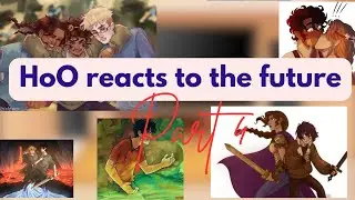 HoO reacts to the future/Part 4/4 /put at 2x speed/ lazy/ Gacha club /PJO /HoO