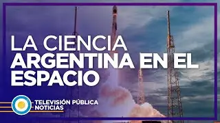 La ciencia Argentina en el espacio