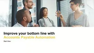 Improve your bottom line with Accounts Payable Automation