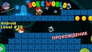 Level 29 | Bob's World - Super Adventure | 3-star | Android