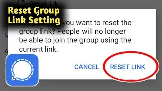 How to Reset Group Link On Signal App