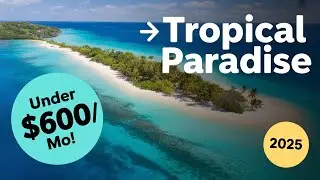 Cheap Tropical Islands: Budget-Friendly Paradise (2025)