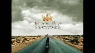 The Prom Kings - Lines
