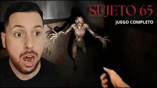 SAL&Iacute; PEOR DE COMO ENTR&Eacute; | SUBJECT 65 - CAP. COMPLETO | GAMEPLAY ESPA&Ntilde;OL #TerrorPsicol&oacute;gico #miedo