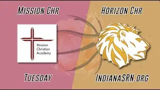 Mission Christian vs Horizon Christian | 2025-26 IHSAA Boys Basketball | IndianaSRN