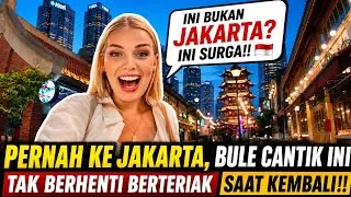 BULE CANTIK INI TAK PERCAYA INI JAKARTA‼️🇮🇩 FAKTA INI BIKIN DIA MENGIRA BAGAIKAN SURGA‼️✨️