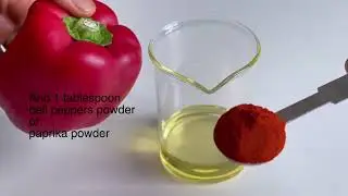 DIY Sweet Pepper Oil / Bell Peppers Oil / Paprika Oil For Cosmetic Formulations (Skin Lightening)