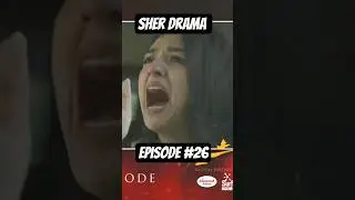 Sher Drama episode 26 teaser Ary digital #hassanshorts7 #sherdrama #arydigital