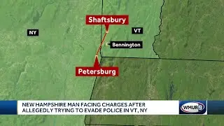Lebanon man facing charges after allegedly trying to evade police in Vermont, New York