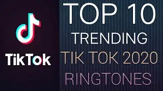 TOP 10 TRENDING / LATEST TIK TOK RINGTONES 2020|LATEST SONGS WITH NAMES IN THE VIDEO