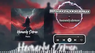 Bersama dalam kesedihan - heavenly demon (official music)#viral #music #song #poppunkrock #laguviral