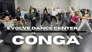 CONGA - GLORIA ESTEFAN CHOREOGRAPHY DANCE MARISA CORRALES EVOLVE DANCE CENTER LAS VEGAS DANCE CLASS